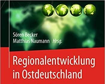 Auf dem Buchcover ist zu lesen: Regionalentwicklung in Ostdeutschland Dynamiken, Perspektiven und der Beitrag der Humangeographie.